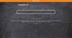 Desktop Screenshot of mineshafter.net